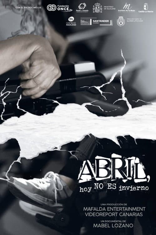Abril, hoy no es invierno