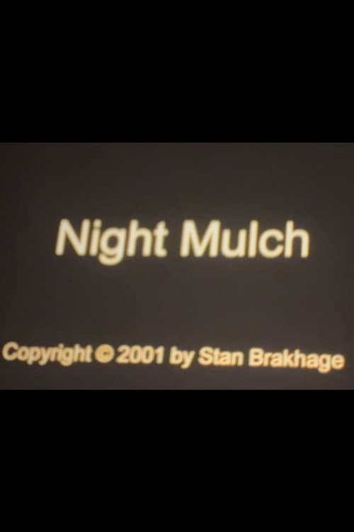 Night Mulch