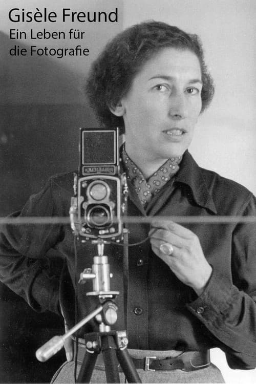 Gisèle Freund - Ein Leben für die Fotografie
