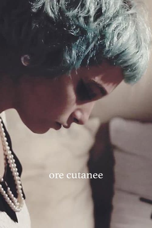 Ore Cutanee