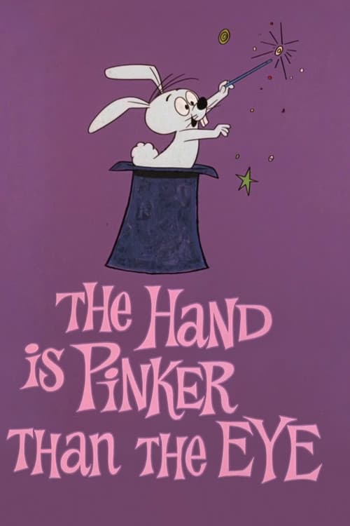 The Hand Is Pinker Than the Eye