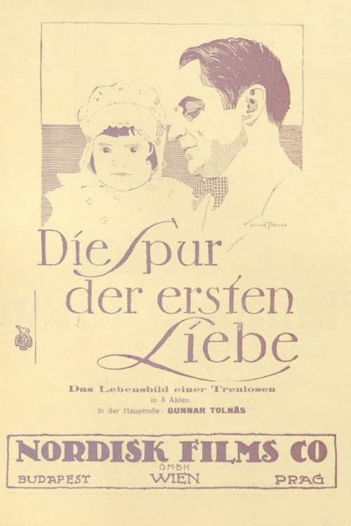 Die Spur der ersten Liebe