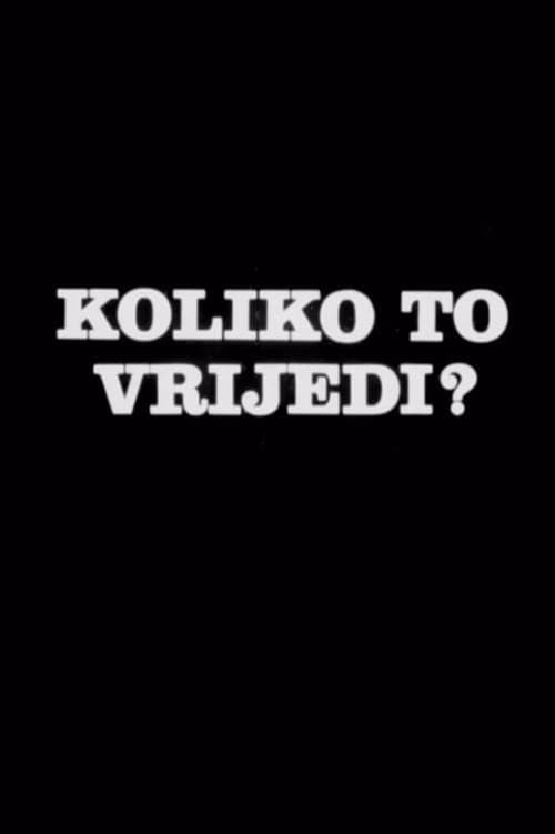 Koliko to vrijedi?