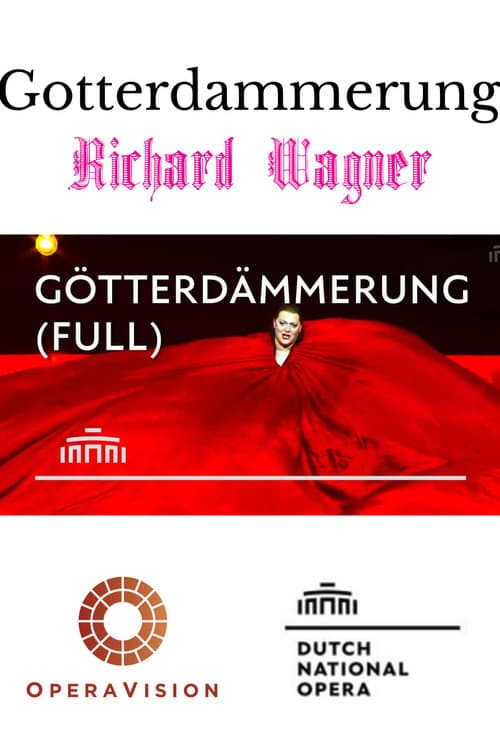 Götterdämmerung - Da Nationale Opera Amsterdam