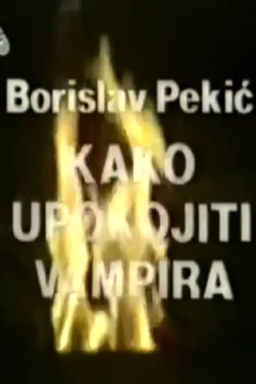Kako upokojiti vampira
