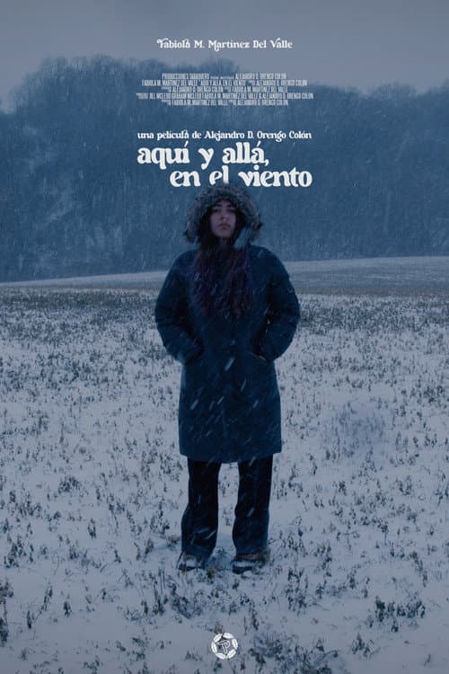 Aquí y Allá, en el Viento
