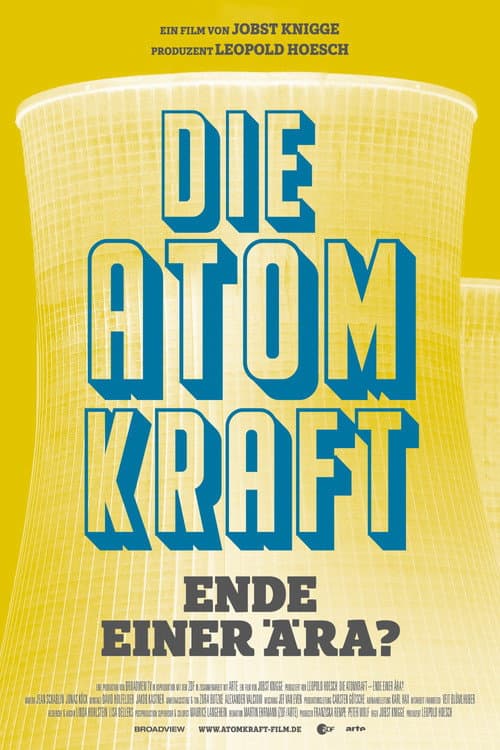 Die Atomkraft - Ende einer Ära?