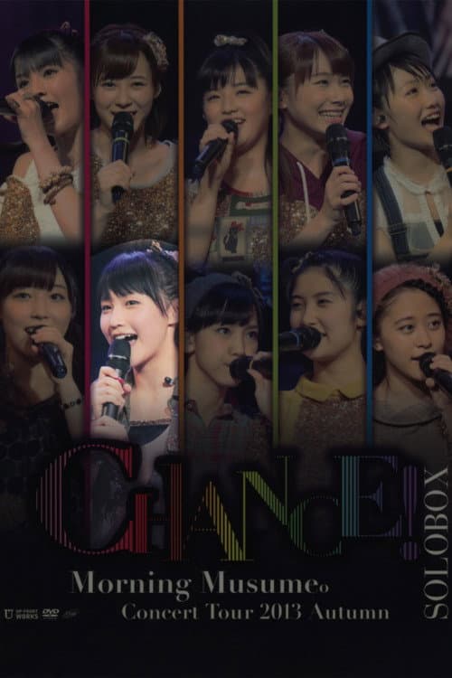 モーニング娘。 コンサートツアー 2013秋 Solo 鞘師里保 〜CHANCE!〜