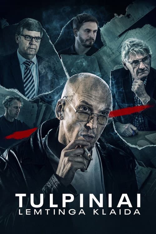 Tulpiniai. Lemtinga klaida