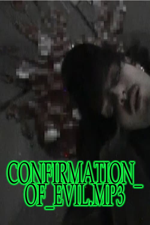 CONFIRMATION_OF_EVIL.MP4