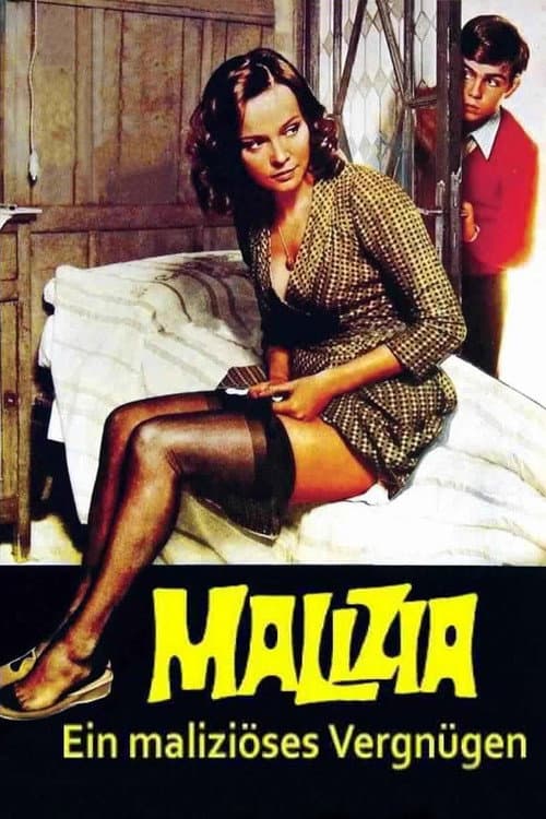 Malizia - Ein maliziöses Vergnügen