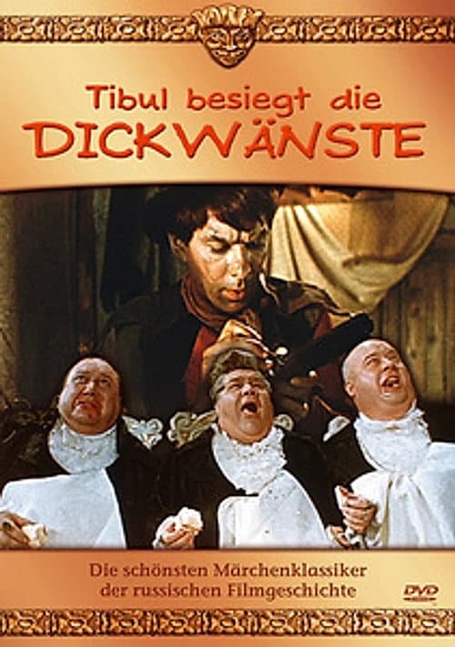 Tibul besiegt die Dickwänste
