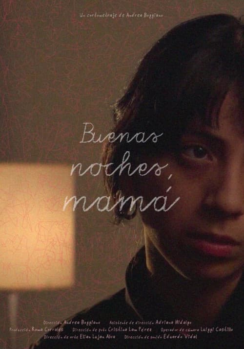 Buenas noches, mamá