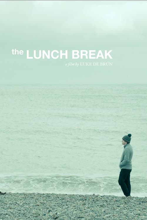 The Lunch Break
