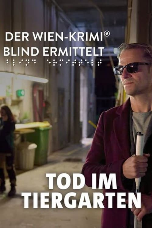 Blind ermittelt â Der Tote im Tiergarten