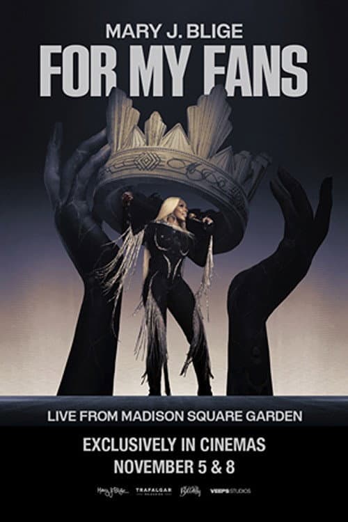Mary J. Blige: For My Fans