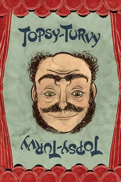 Topsy-Turvy – Auf den Kopf gestellt