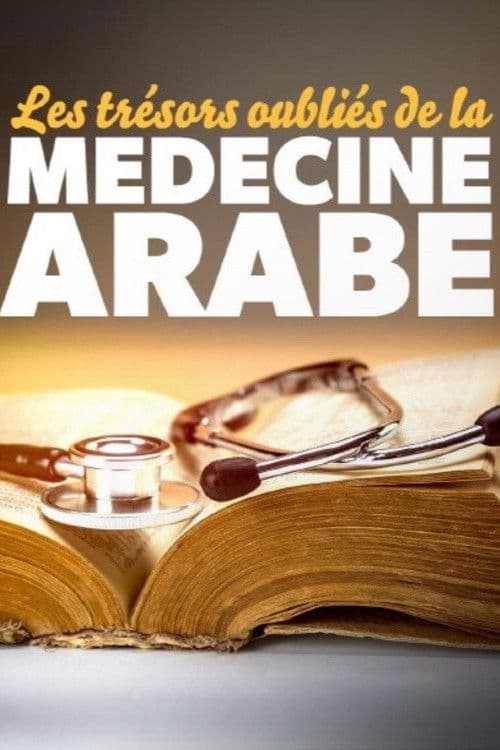 Das vergessene Erbe der arabischen Heilkunst