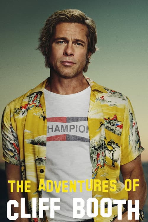 The Adventures of Cliff Booth