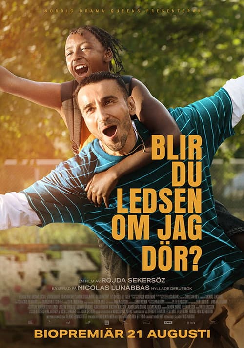 Blir du ledsen om jag dör?