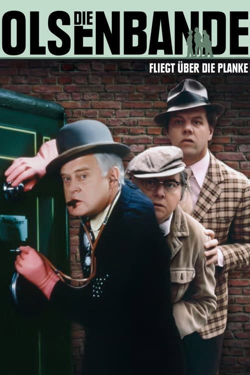 Die Olsenbande fliegt Ăźber die Planke