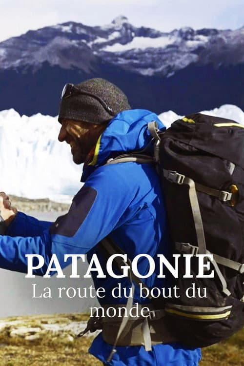 Patagonien, die Straße am Ende der Welt