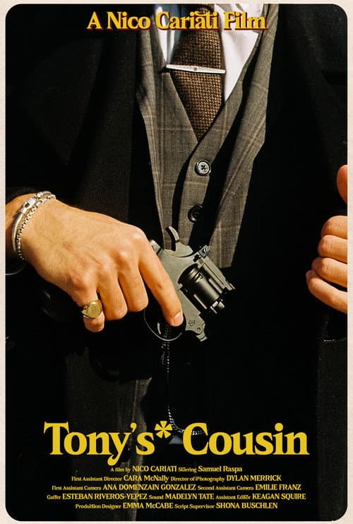 Tony's* Cousin