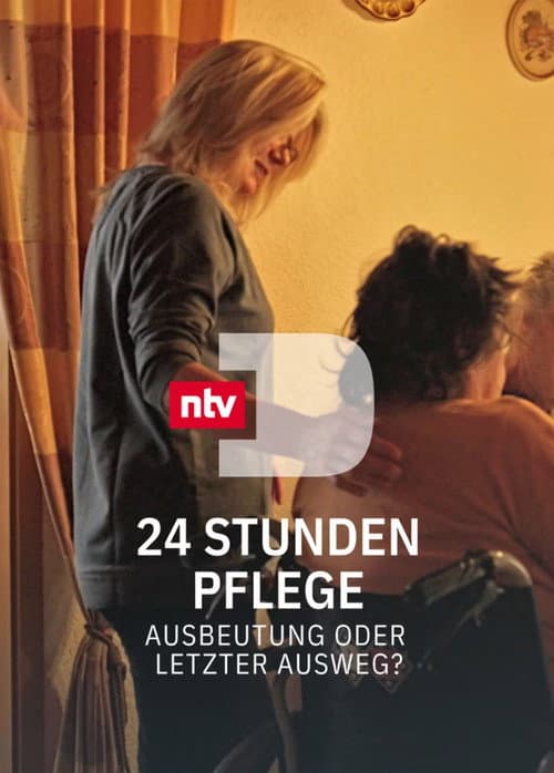 24 Stunden Pflege - Ausbeutung oder letzter Ausweg?