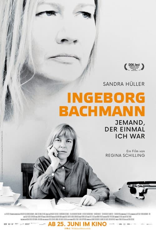 Ingeborg Bachmann â Jemand, der einmal ich war