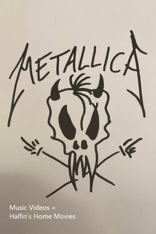 Metallica - The Black Album - Music Videos + Halfinâs Home Movies