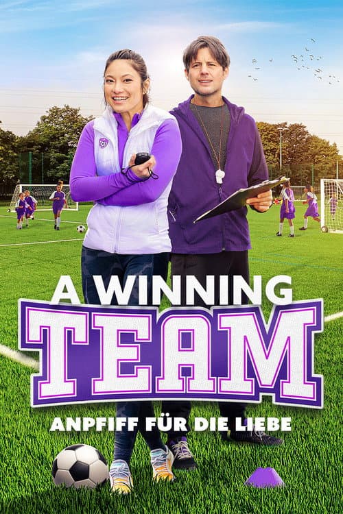 A Winning Team - Anpfiff für die Liebe