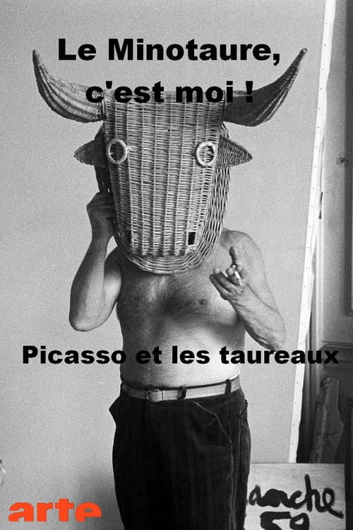 Der Minotaurus, das bin ich! Picasso und die Stiere