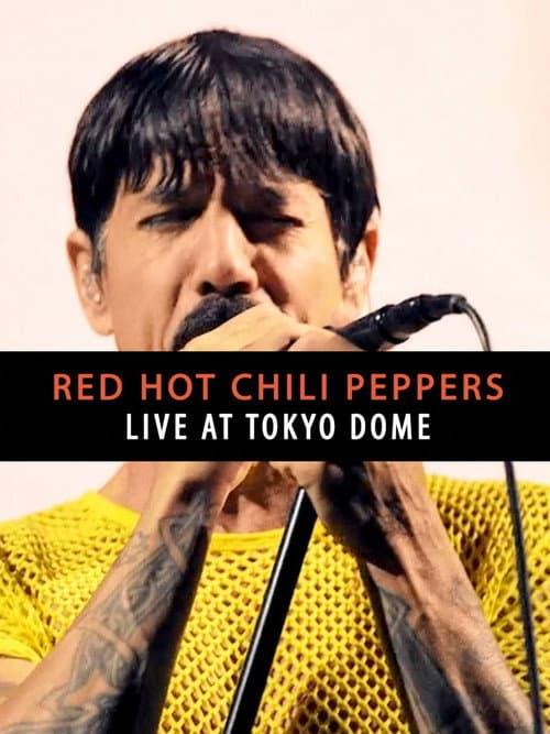 Red Hot Chili Peppers - Live at Tokyo Dome