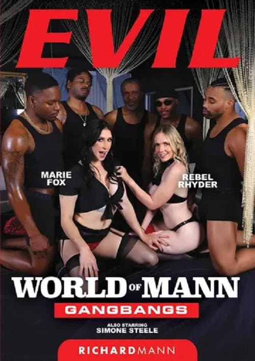World Of Mann: Gangbangs