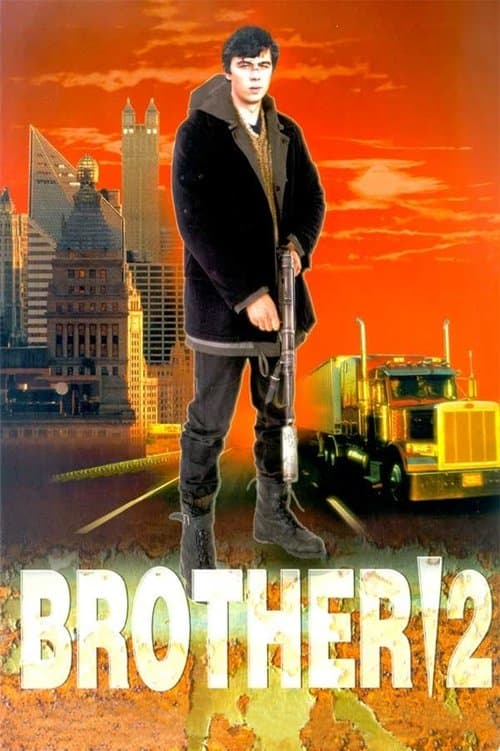 Brother 2 - Brat 2