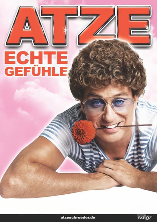 Atze Schröder - Echte GefĂŒhle