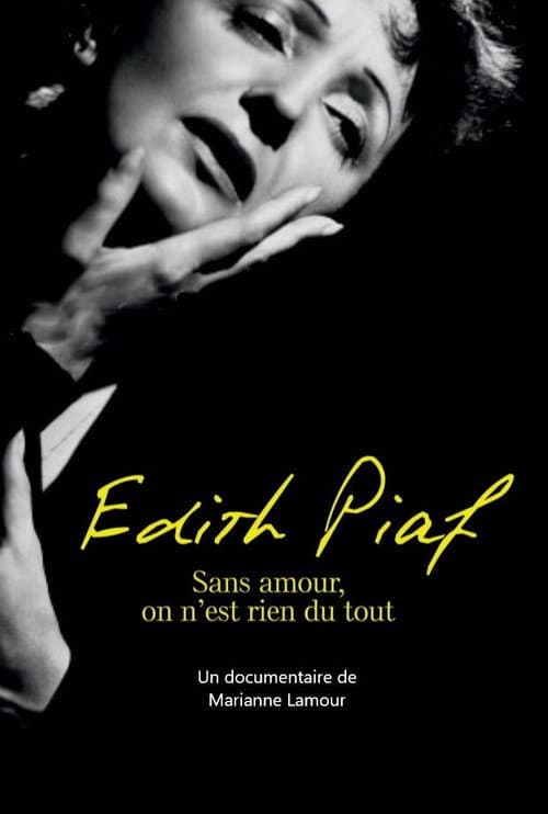 Piaf - Ohne Liebe ist man nichts