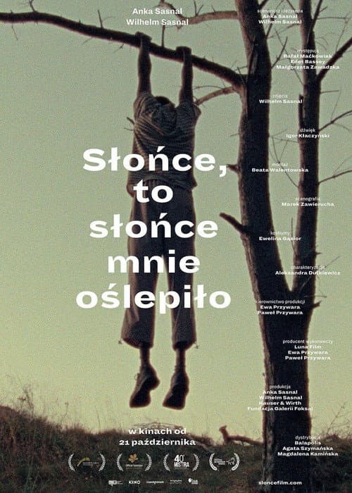 Słońce, to słońce mnie oślepiło