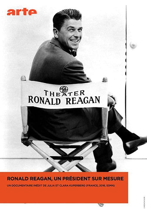 Ronald Reagan - Ein maßgeschneiderter Präsident