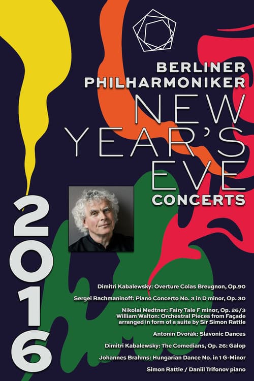 The Berliner Philharmonikerâs New Yearâs Eve Concert: 2016