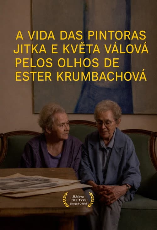 Život malířek Jitky a Květy Válových podle Ester Krumbachové
