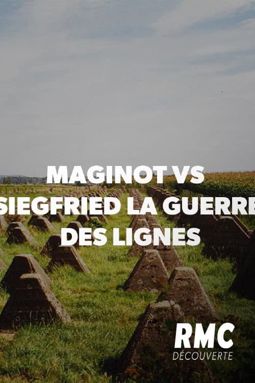 Krieg der Bunker - Westwall gegen Maginot-Linie