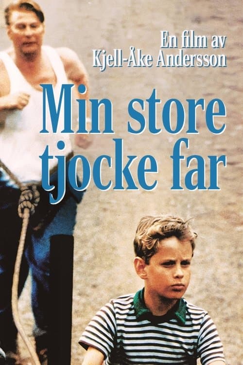 Mein großer starker Vater