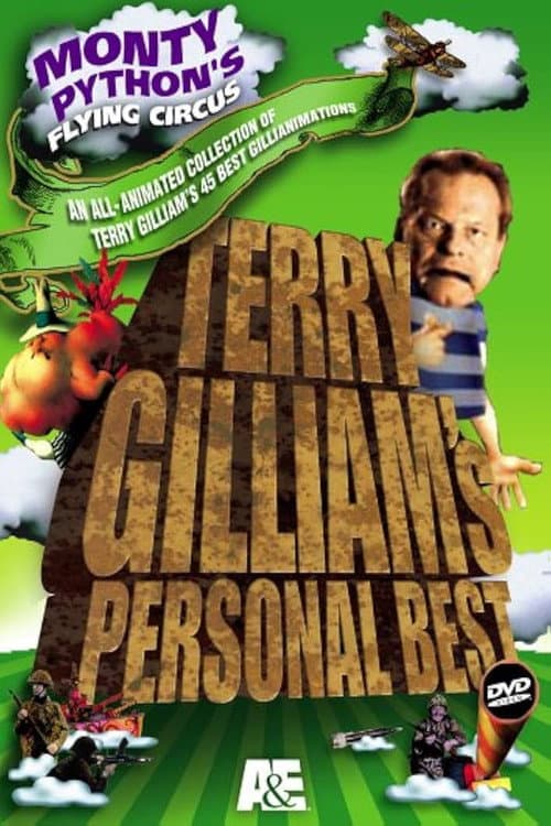 Monty Python's Flying CircusâTerry Gilliam's Personal Best