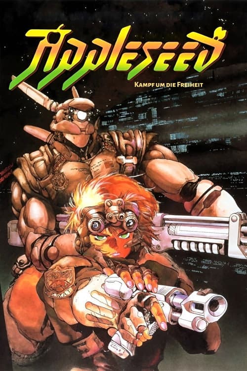 Appleseed - Kampf um die Freiheit