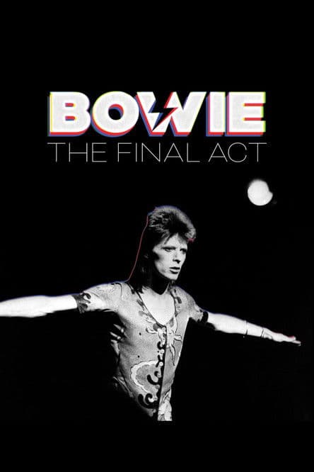 Bowie - Der letzte Akt
