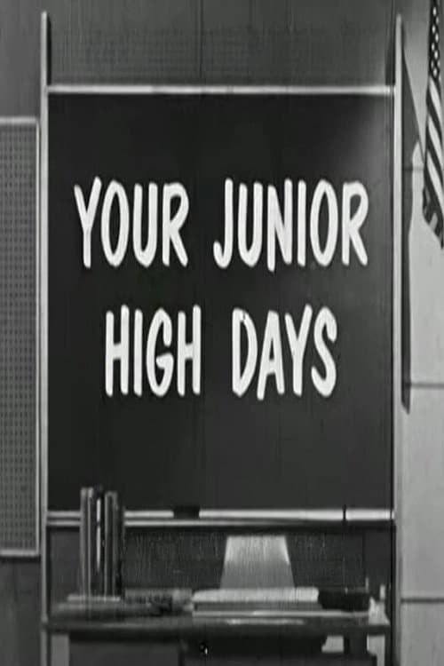 Your Junior High Days