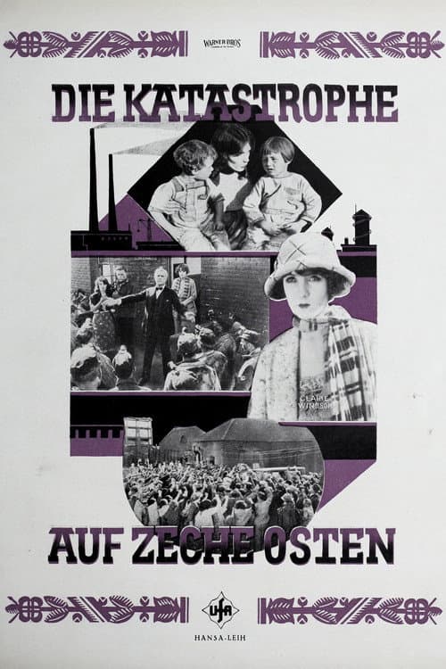 Die Katastrophe auf der Zeche Osten