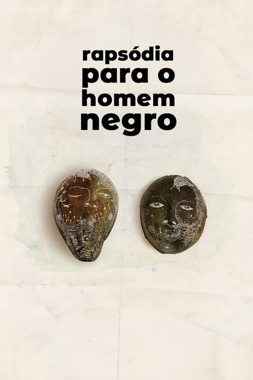 Rapsódia Para o Homem Negro