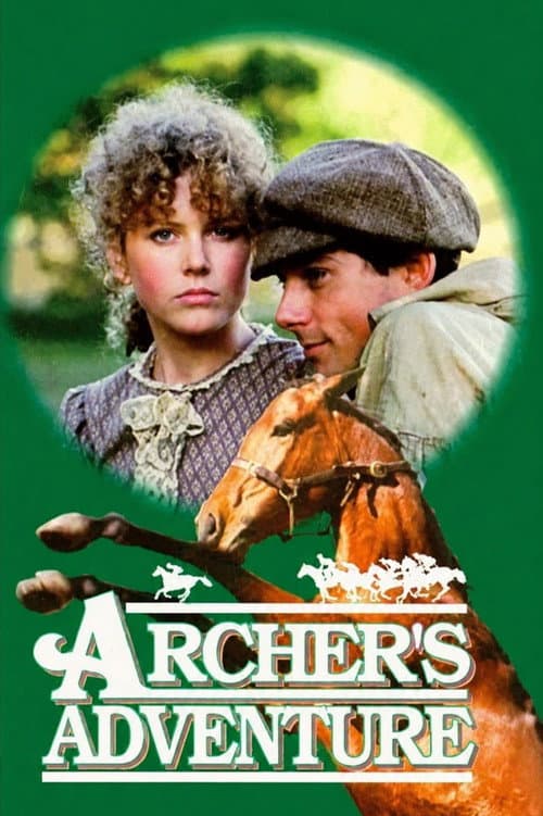 Archer - Die Abenteuer eines Rennpferdes